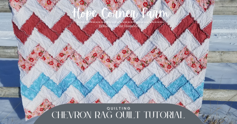 Rag Quilt – Chevron Style