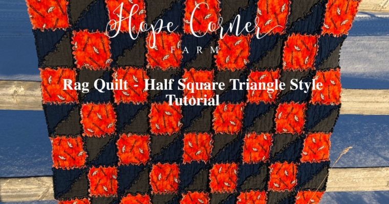 Half Square Triangle Rag Quilt