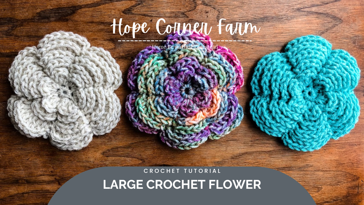 Large Crochet Flower Pattern