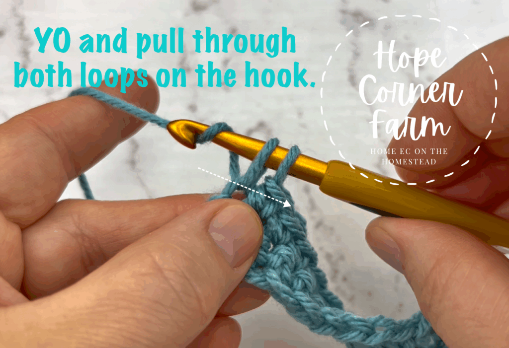 Yarn Over and pull through both loops on the crochet hook
