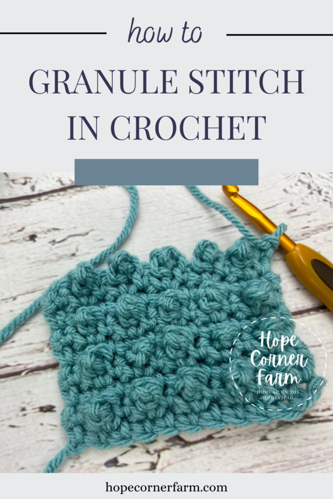 How to Granule Stitch in Crochet - Hope Corner Farm