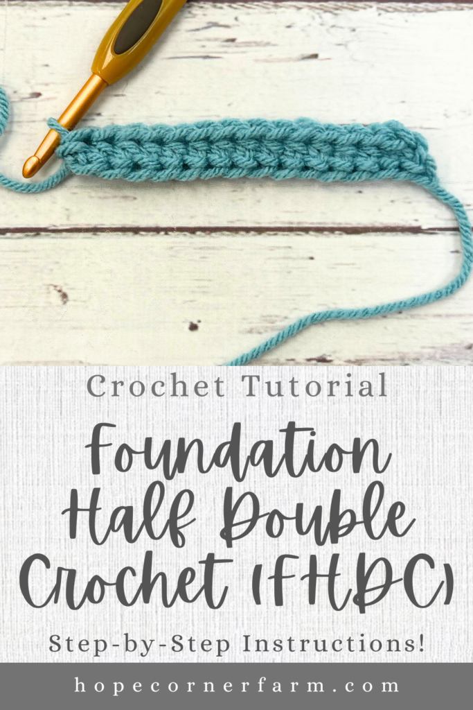 How to Foundation Half Double Crochet Stitch (FHDC)