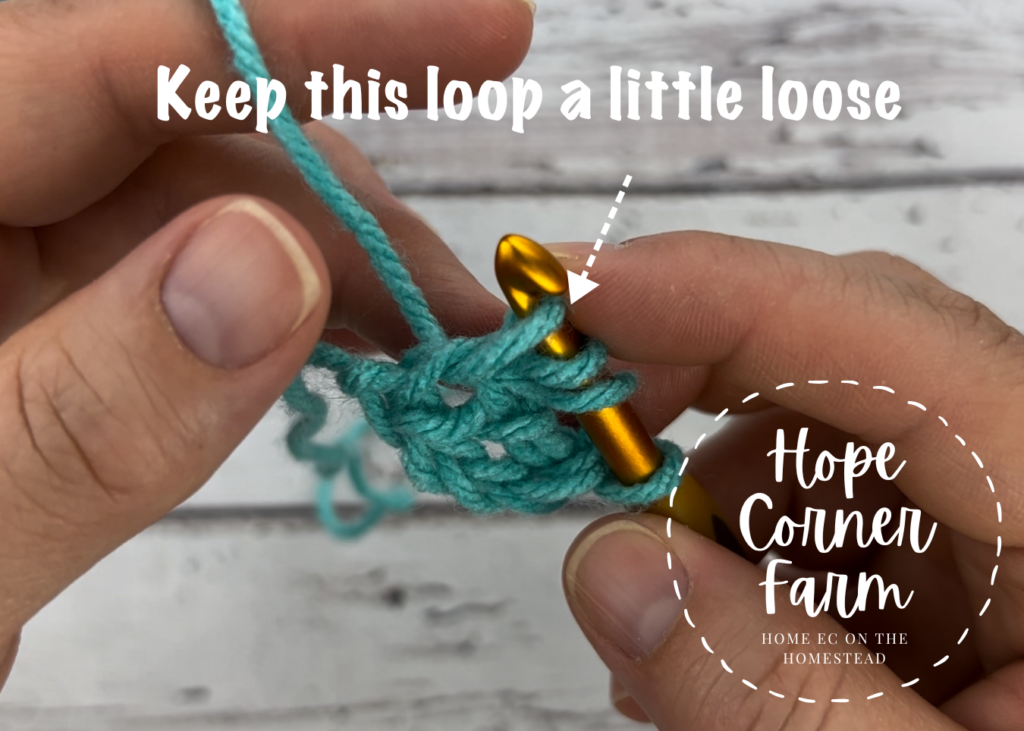 Keep this loop a little looser to help with tension for the foundation treble crochet stitch