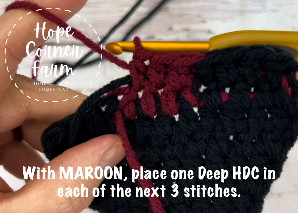 With maroon, place one deep hdc in each of the next 3 stitches.