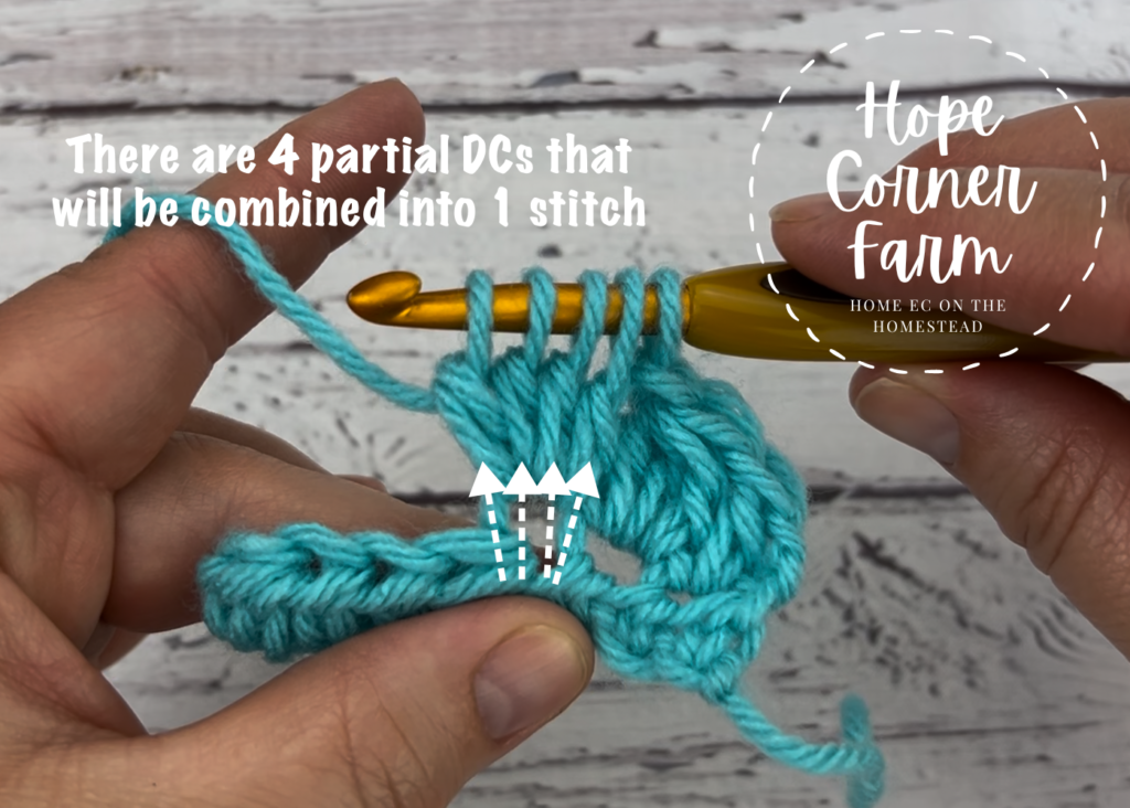 There are 4 partial double crochets that will be combined into one crochet stitch