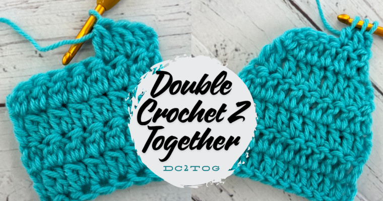 Double Crochet Two Together Crochet Stitch