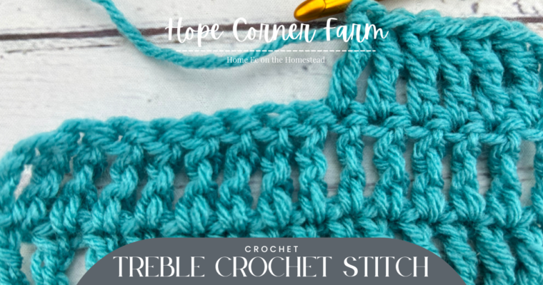 How to Treble Crochet Stitch