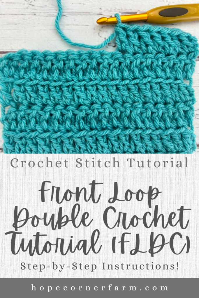 How to Front Loop Double Crochet Stitch 