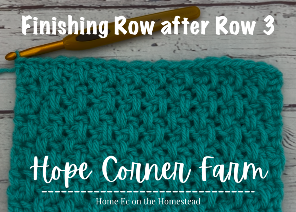 Finishing row after row 3 in the extended crochet moss stitch