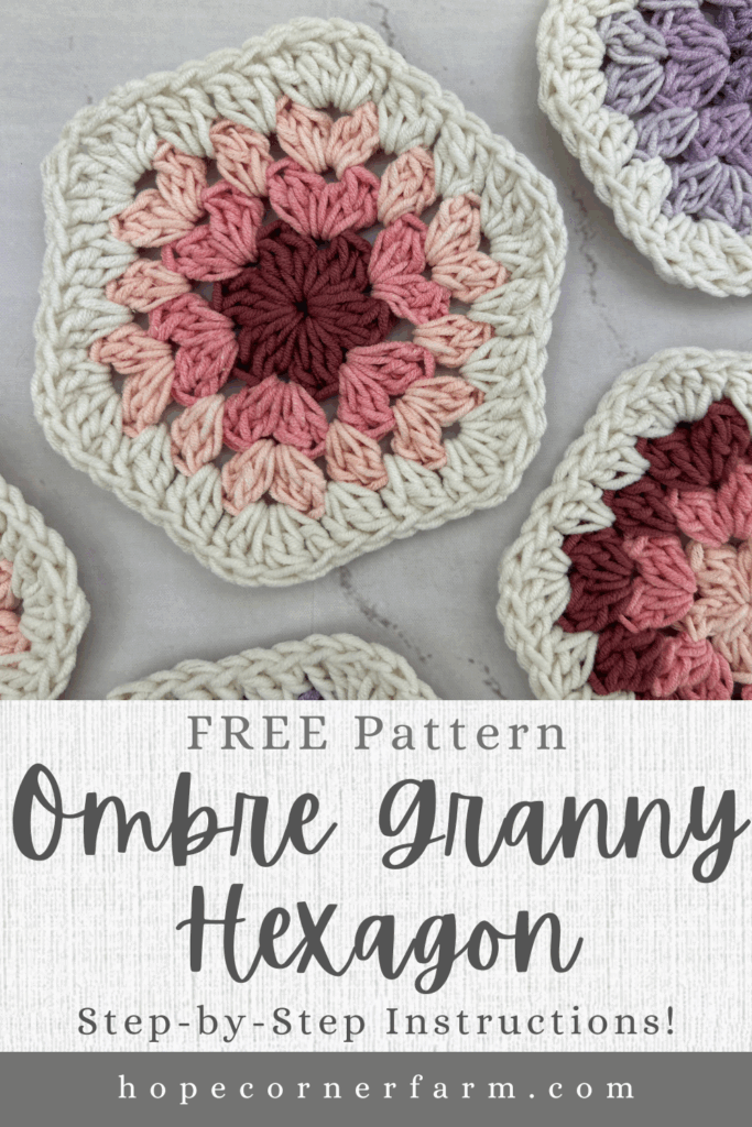 Hope Corner Farm Easy Ombre Granny Hexagon Crochet Pattern