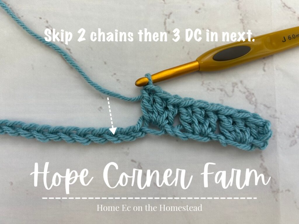 skip 2 chains, then place 3 DC in the next