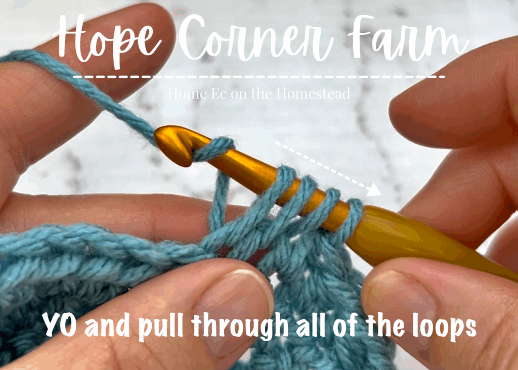 Yarn Over and pull through all of the loops on the crochet hook