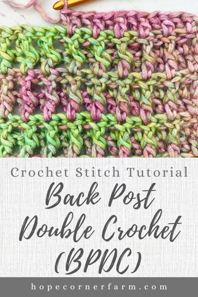 How to Back Post Double Crochet Stitch Tutorial