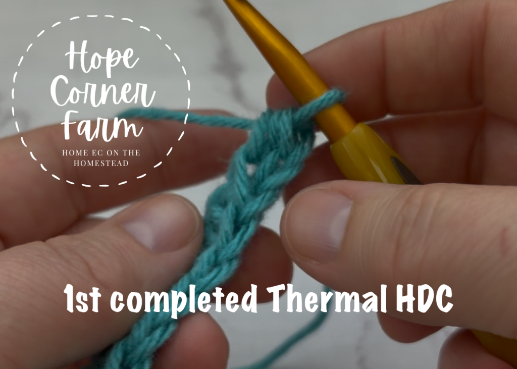 1st completed Thermal Half Double Crochet Stitch