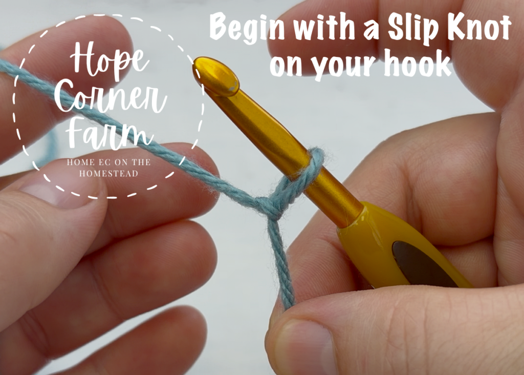 Begin with a slip knot on your crochet hook